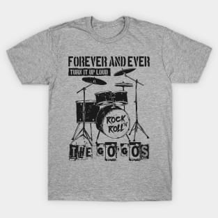 the gogos ll forever T-Shirt